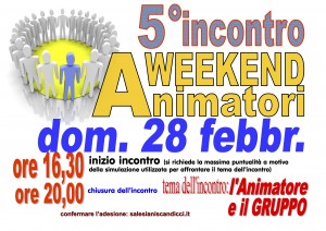 I Weekend Animatori - 5°Incontro